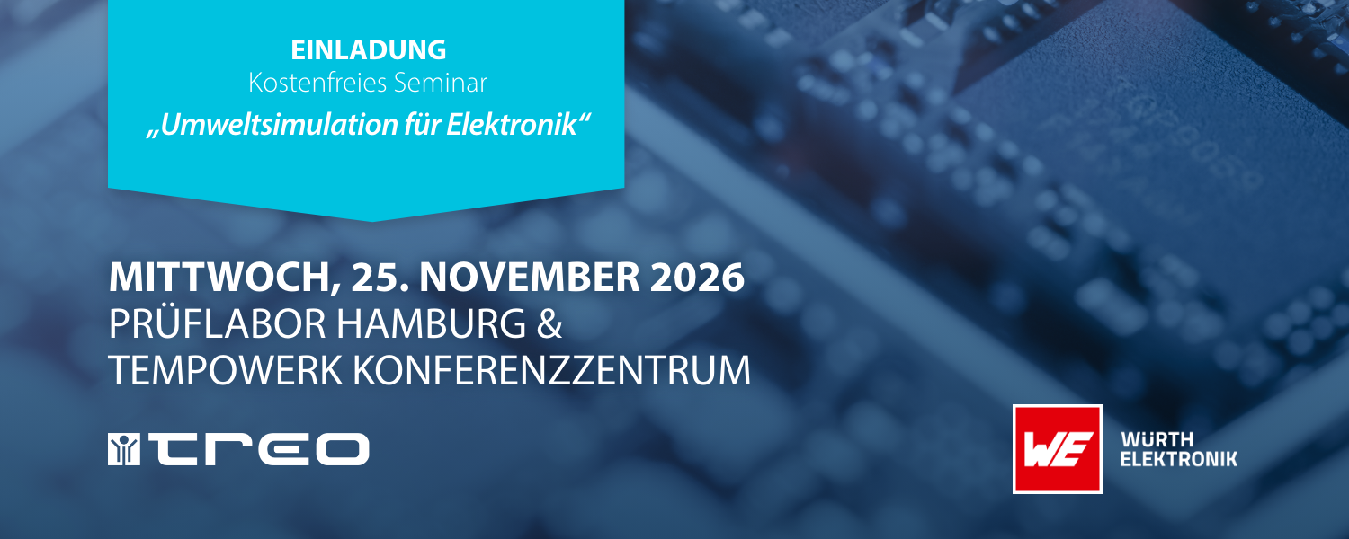 Einladung zum Seminar „Umweltsimulation für Elektronik“, Hamburg, 25. November 2026 Einladung zum Seminar „Umweltsimulation für Elektronik“, Hamburg, 25. November 2026